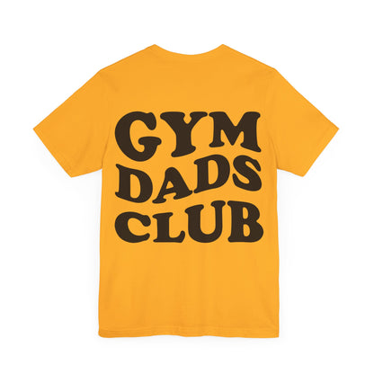 Gym Dads Club T-Shirt