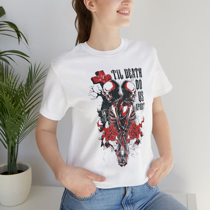 Til death do us apart T-Shirt