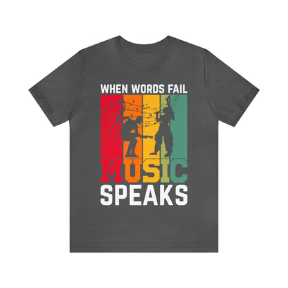 When words fail music speaks vintage T-Shirt