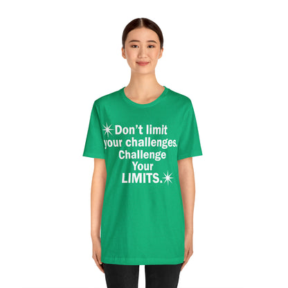 Challenge your limits T-Shirt