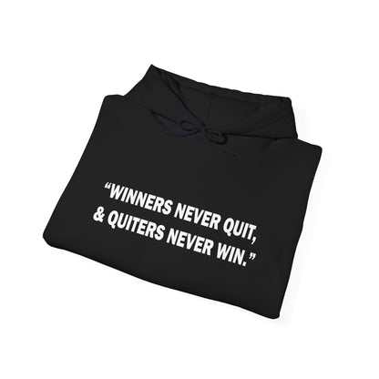 Winners never quit Hoodie