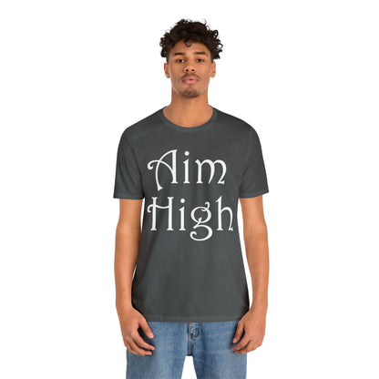 Aim High T-Shirt