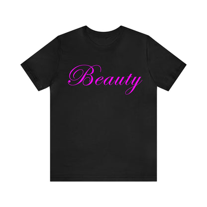 Beauty T-Shirt