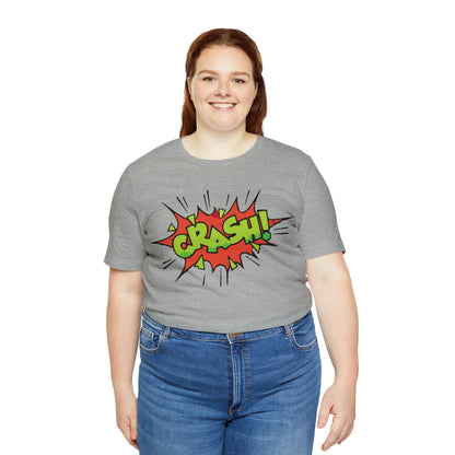 CRASH! T-Shirt