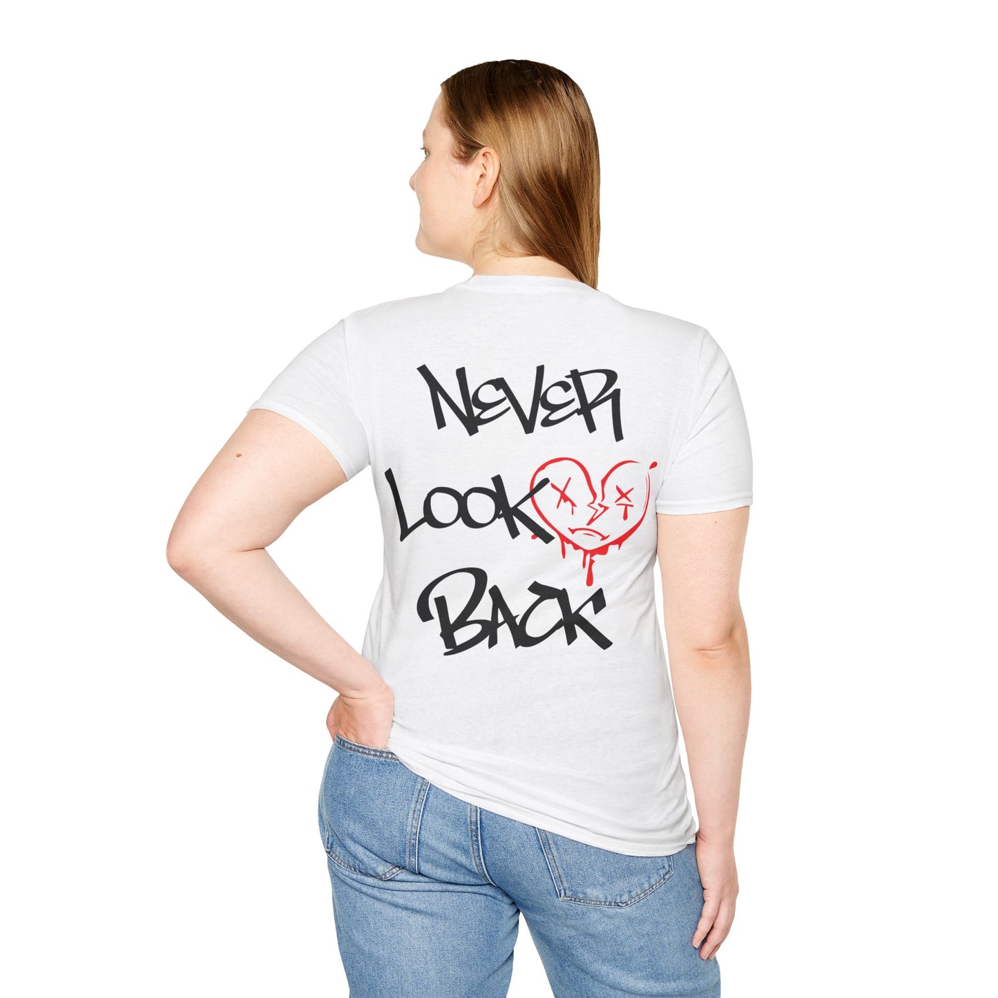 Never look back T-Shirt