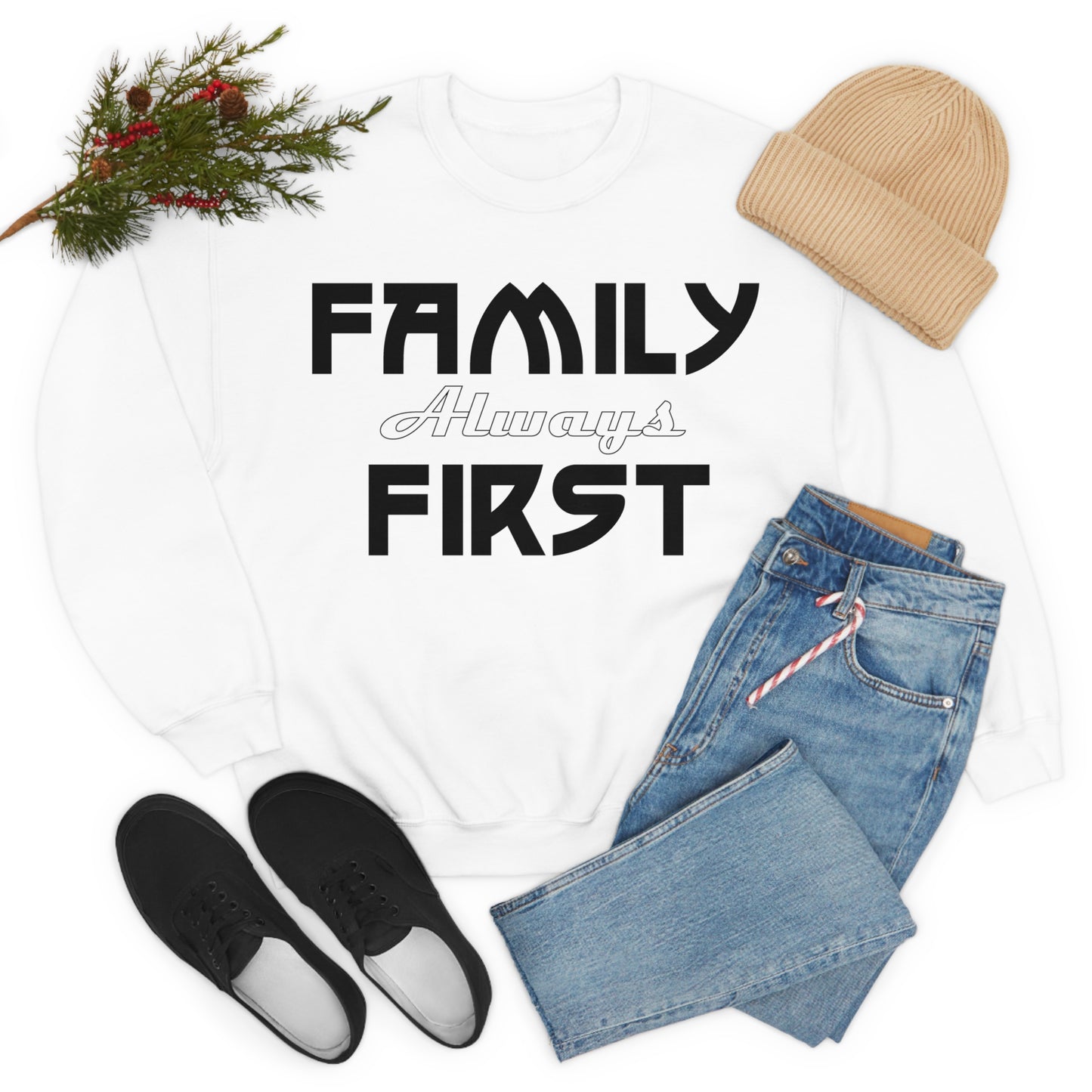 Family-Always-First Crewneck Sweatshirt