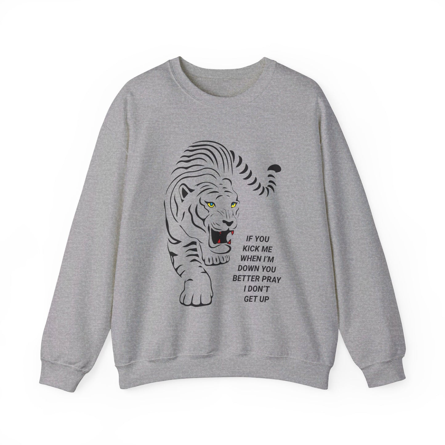 Pray I don't get up Crewneck Sweatshirt