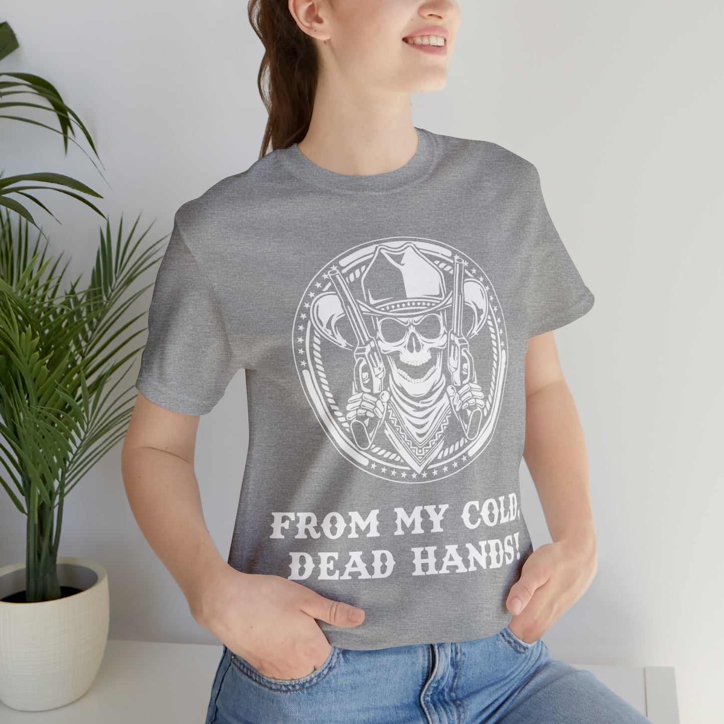 From My Cold Dead Hands! T-Shirt