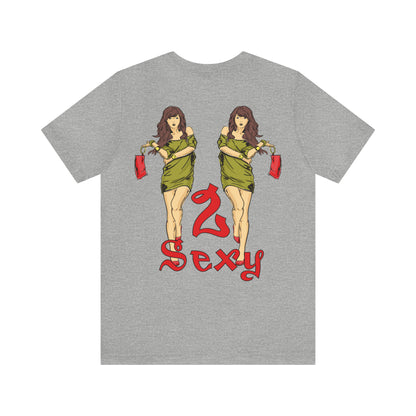 2_Sexy chick T-Shirt