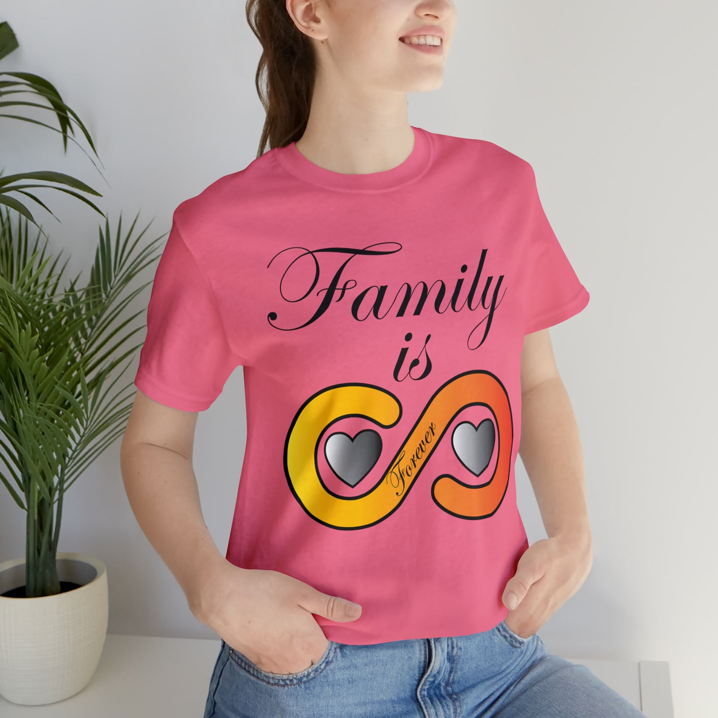 Family is Forever T-Shirt