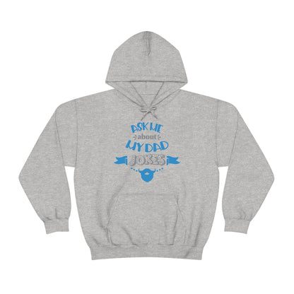 Ask About My Dad Jokes Hoodie