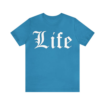 Life 1 T-Shirt