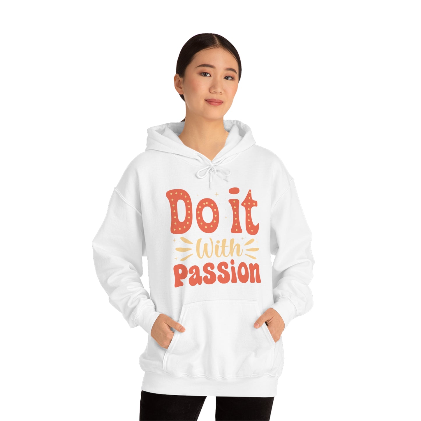 Do It with Passion Hoodie