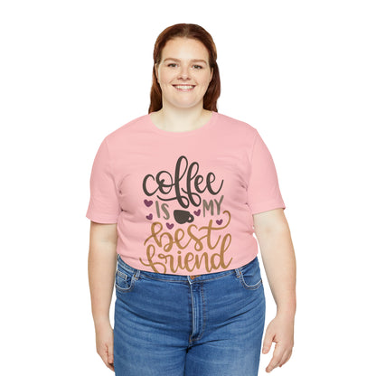 Coffee_is_my_best_friend T-Shirt