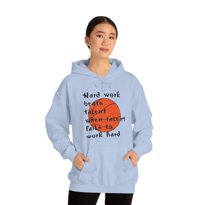 Hard work beats talent _ Basketball Hoodie