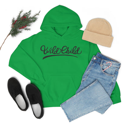 Wild child Hoodie