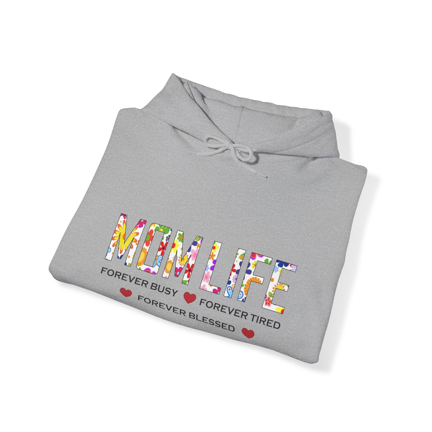 Mom Life forever blessed Hoodie