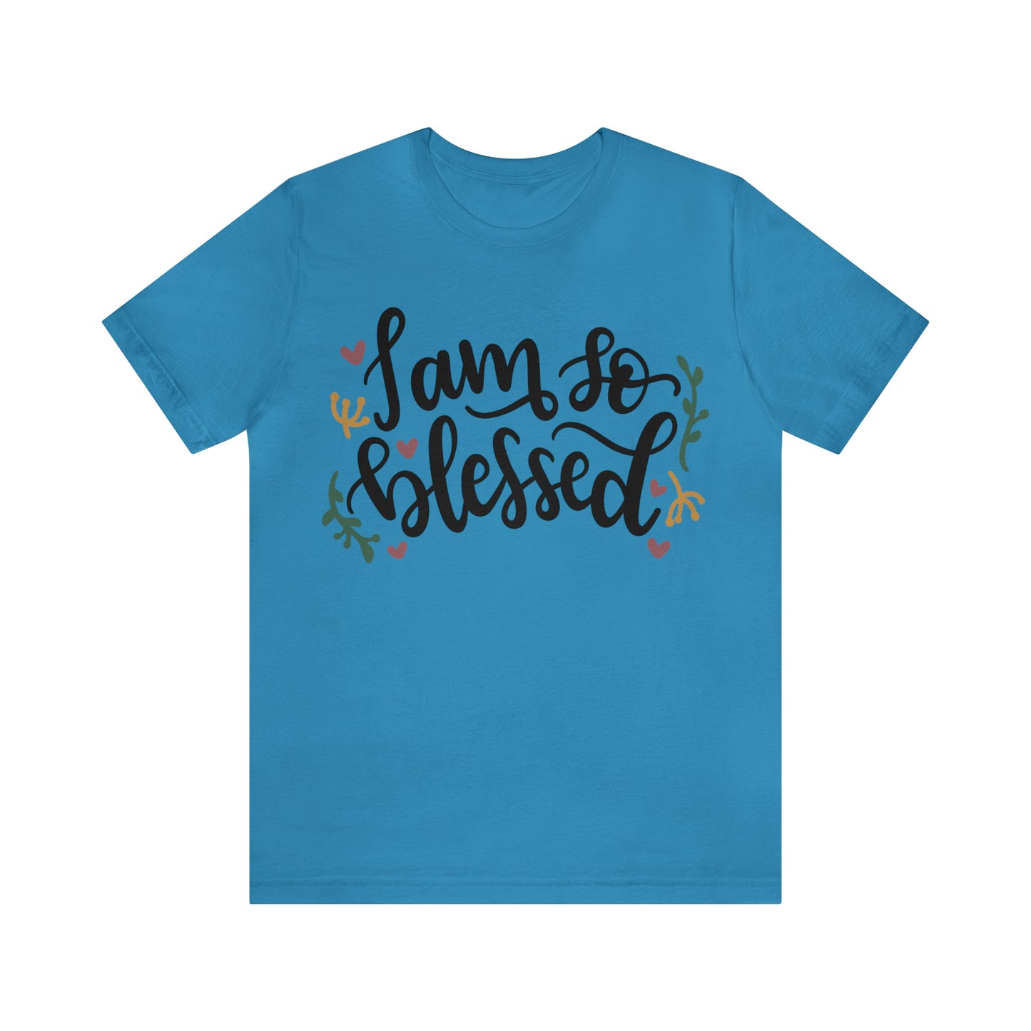 I am so blessed T-Shirt