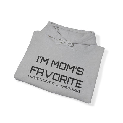 Mom's favorite child Hoodie