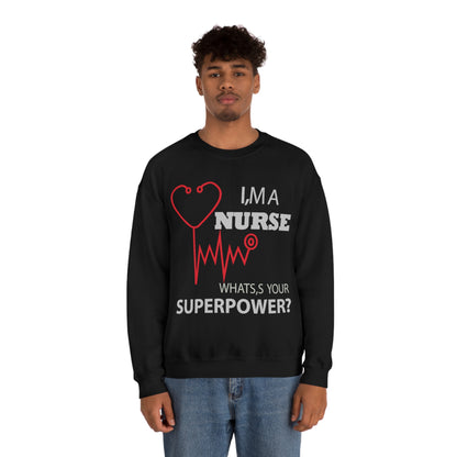 Nurse superpower Crewneck Sweatshirt