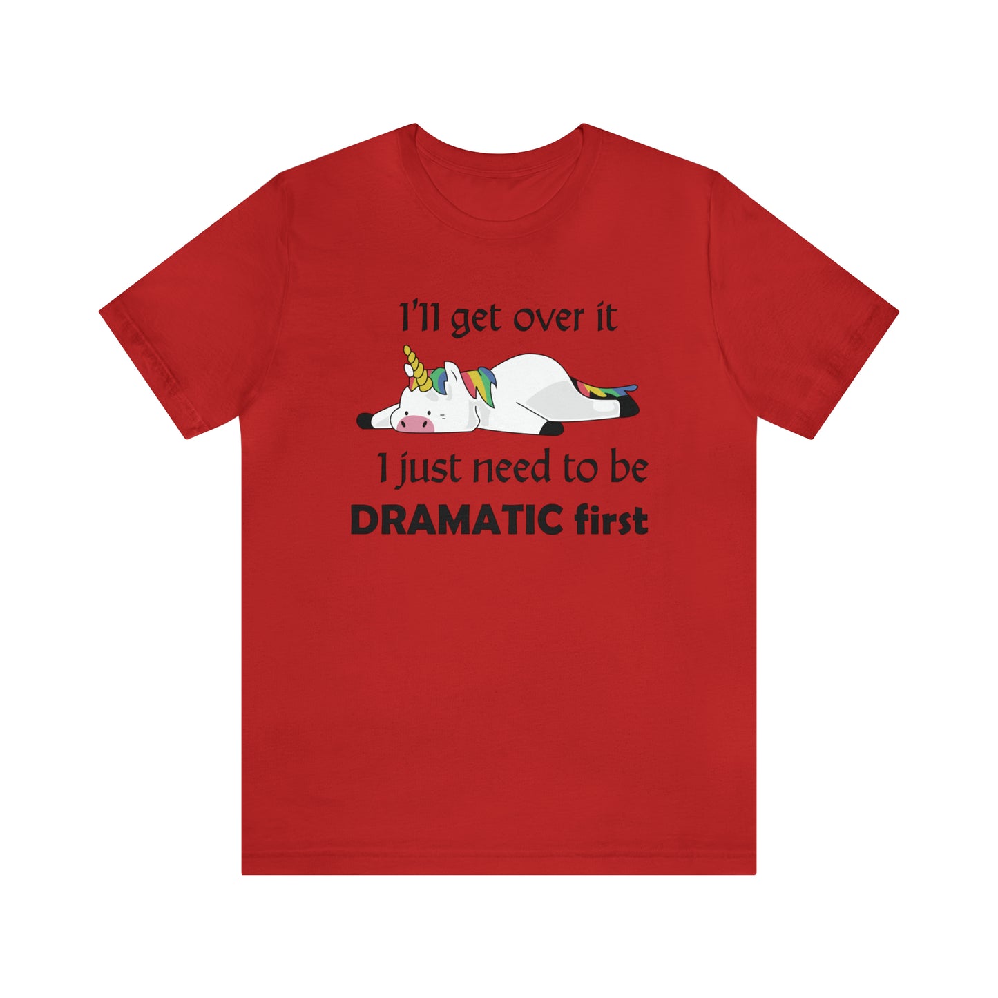 Dramatic Unicorn T-Shirt