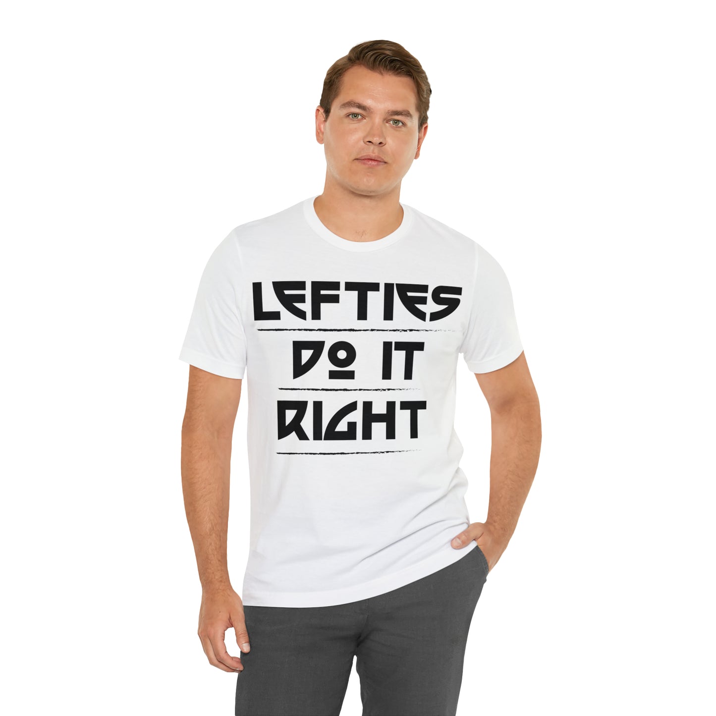 Lefties do it Right T-Shirt