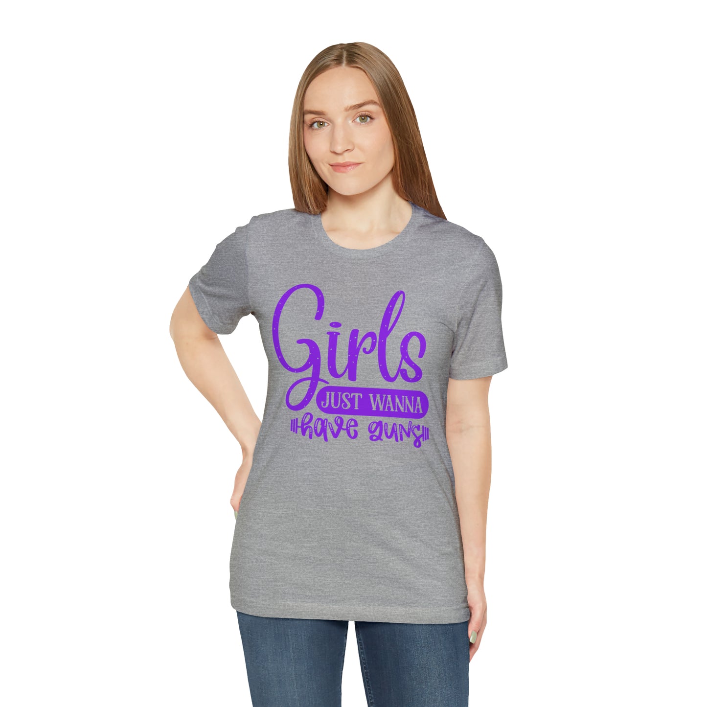 Girls Just Wanna Have Guns T-Shirt