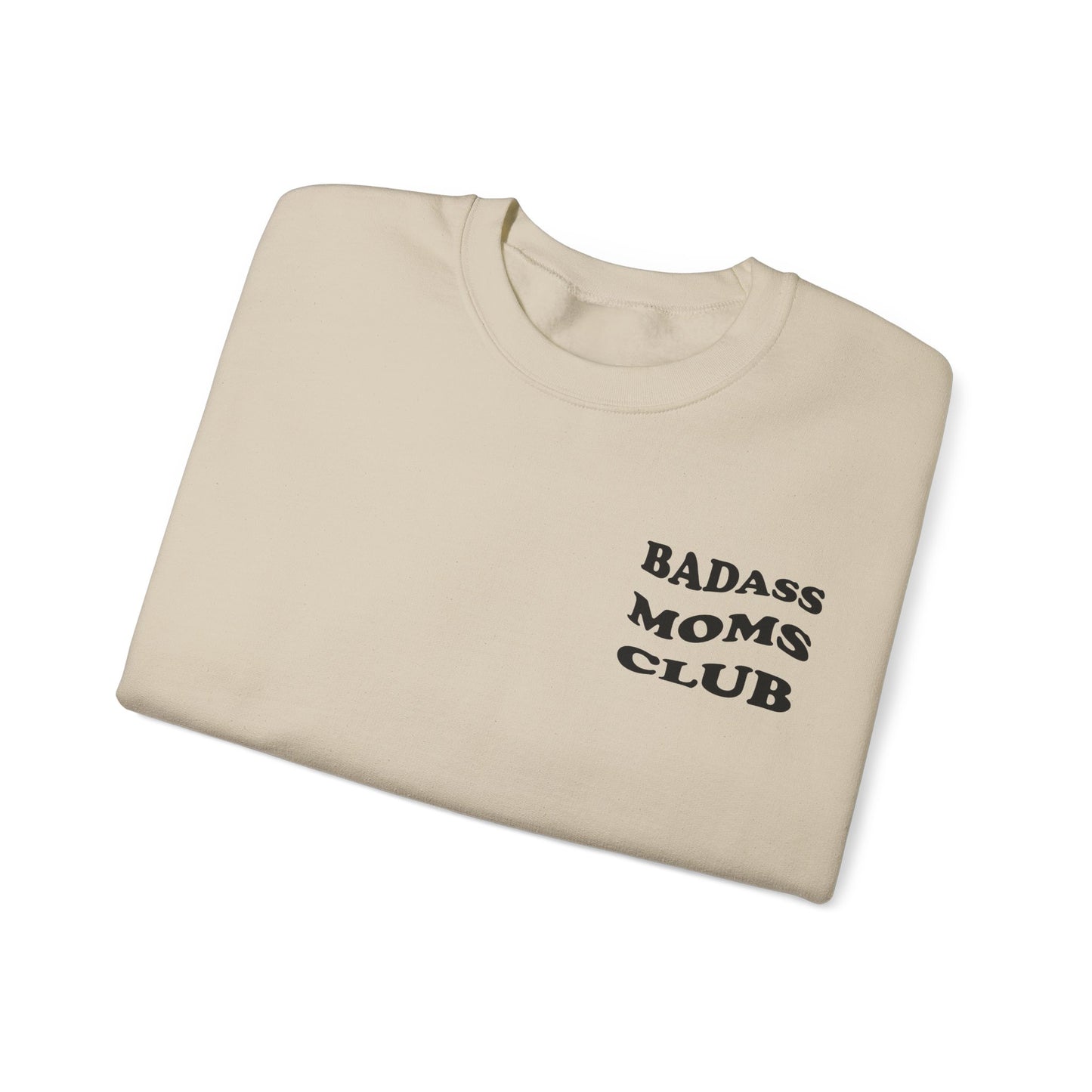 Badass Moms Club Crewneck Sweatshirt