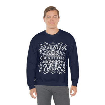 Create Beautiful Thing Crewneck Sweatshirt