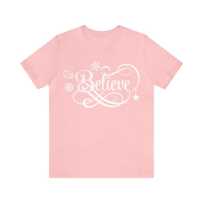 Believe T-Shirt