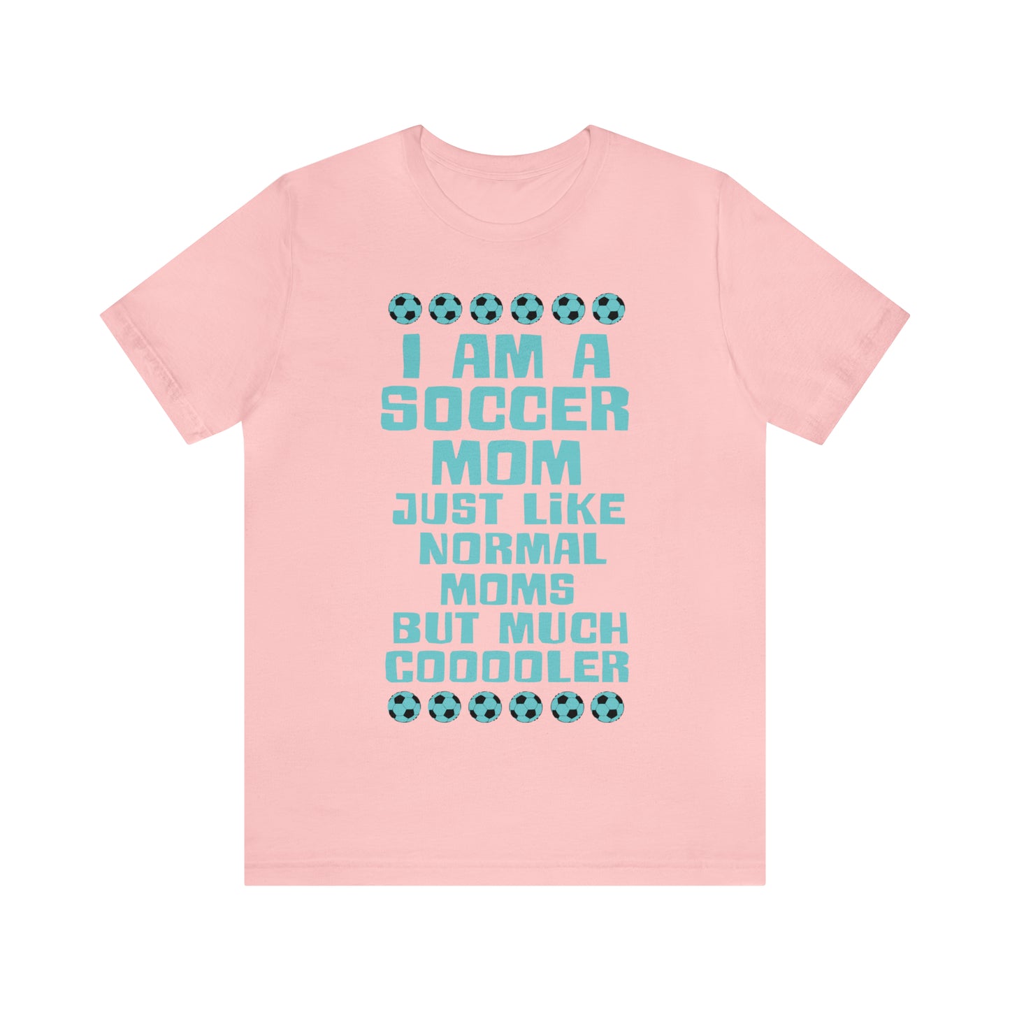 Cooler soccer mom T-Shirt