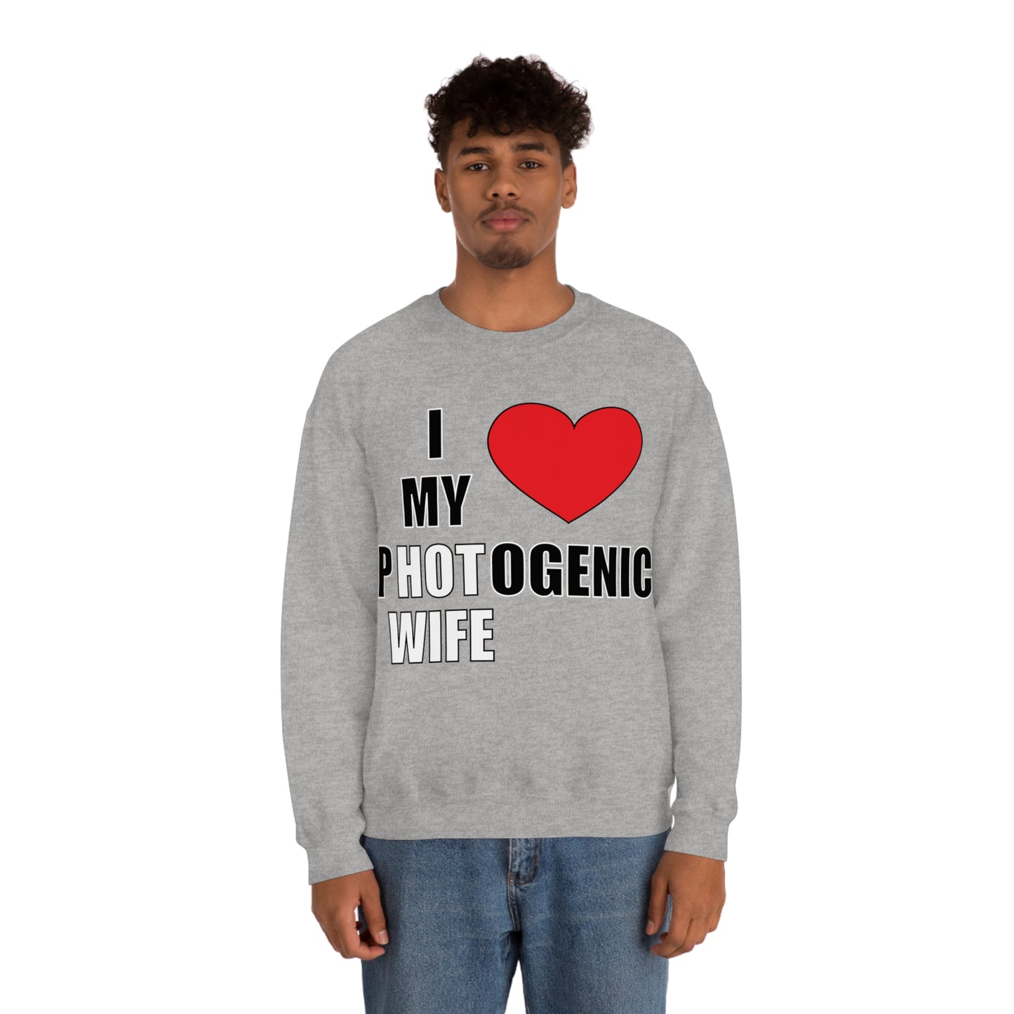 I love my pHOTogenic wife Crewneck Sweatshirt