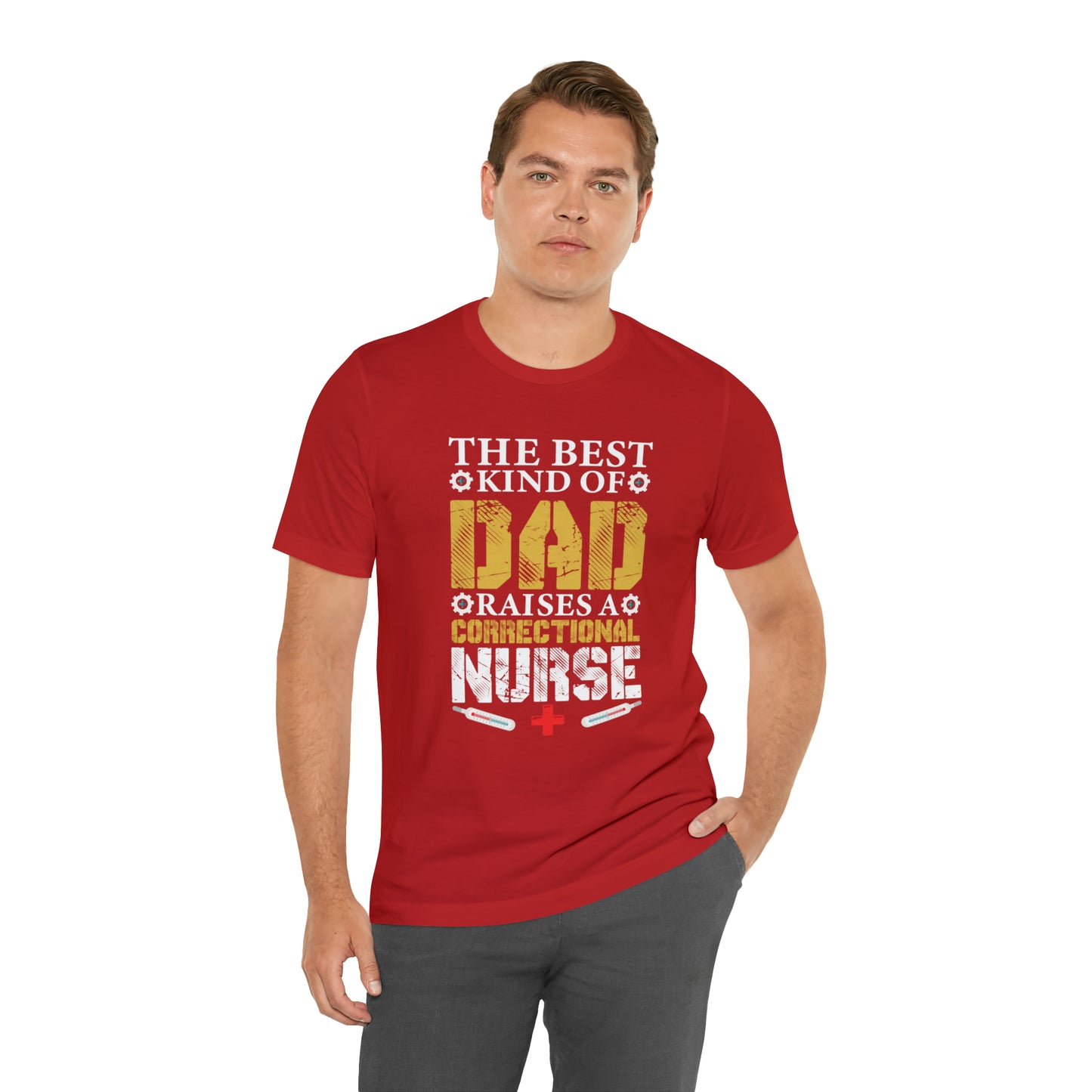 The best kind of dad raises a nurse T-Shirt