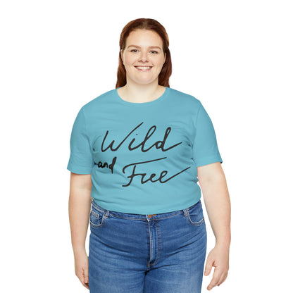 Wild and Free T-Shirt