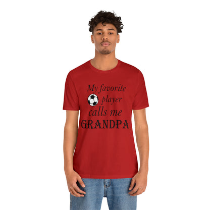 Grandpa Favorite Soccer Player T-Shirt