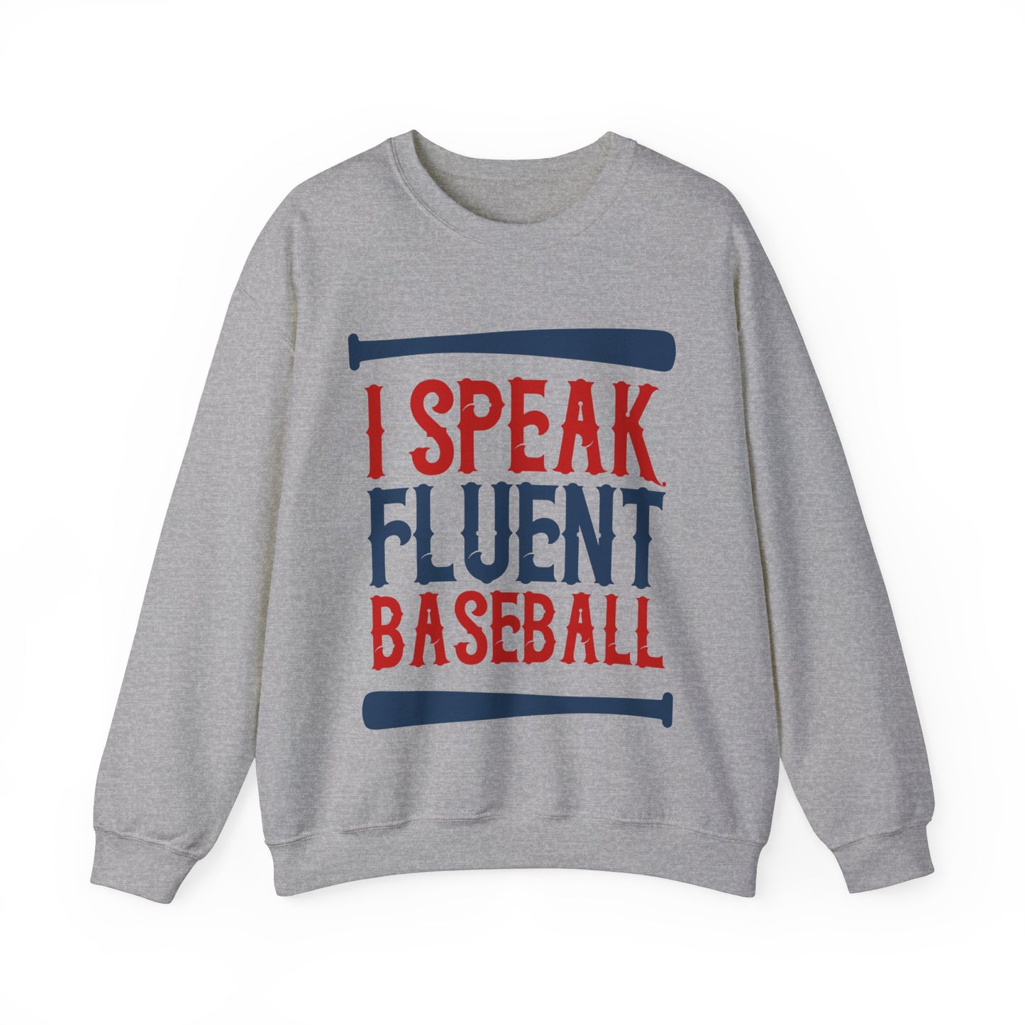 I Speak Fluent Baseball Crewneck Sweatshirt