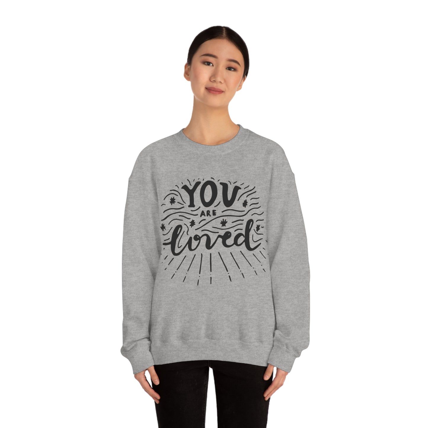 You are loved Crewneck Sweatshirt