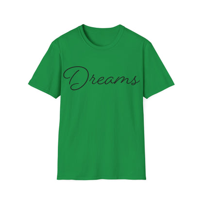 Dreams T-Shirt