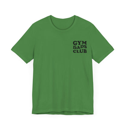 Gym Dads Club T-Shirt