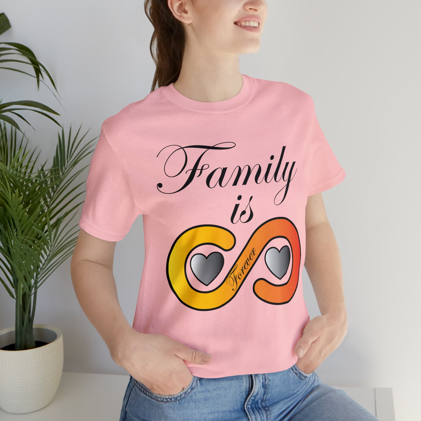 Family is Forever T-Shirt