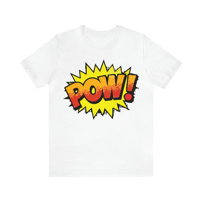 POW! T-Shirt