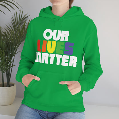 Our lives matter Hoodie