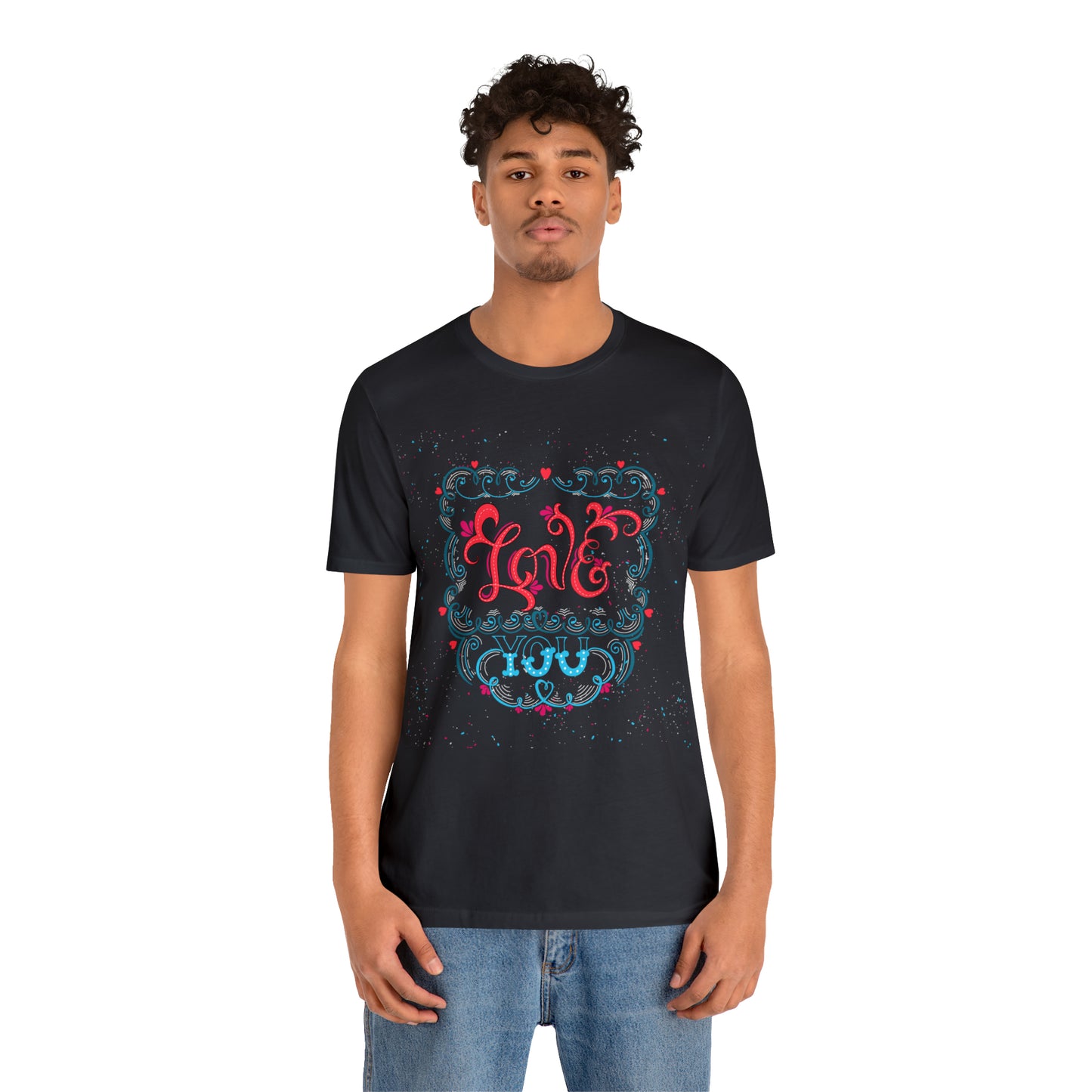 Love you T-Shirt