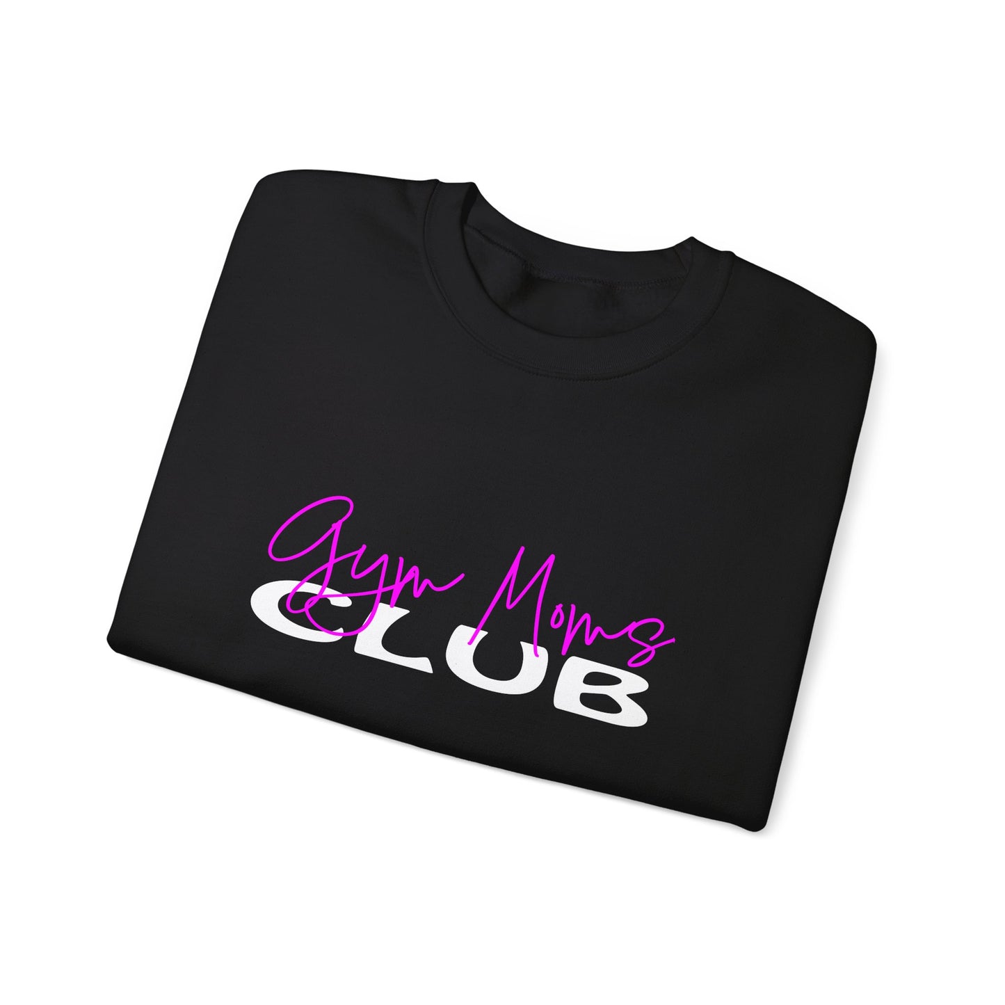 Gym Moms Club Crewneck Sweatshirt