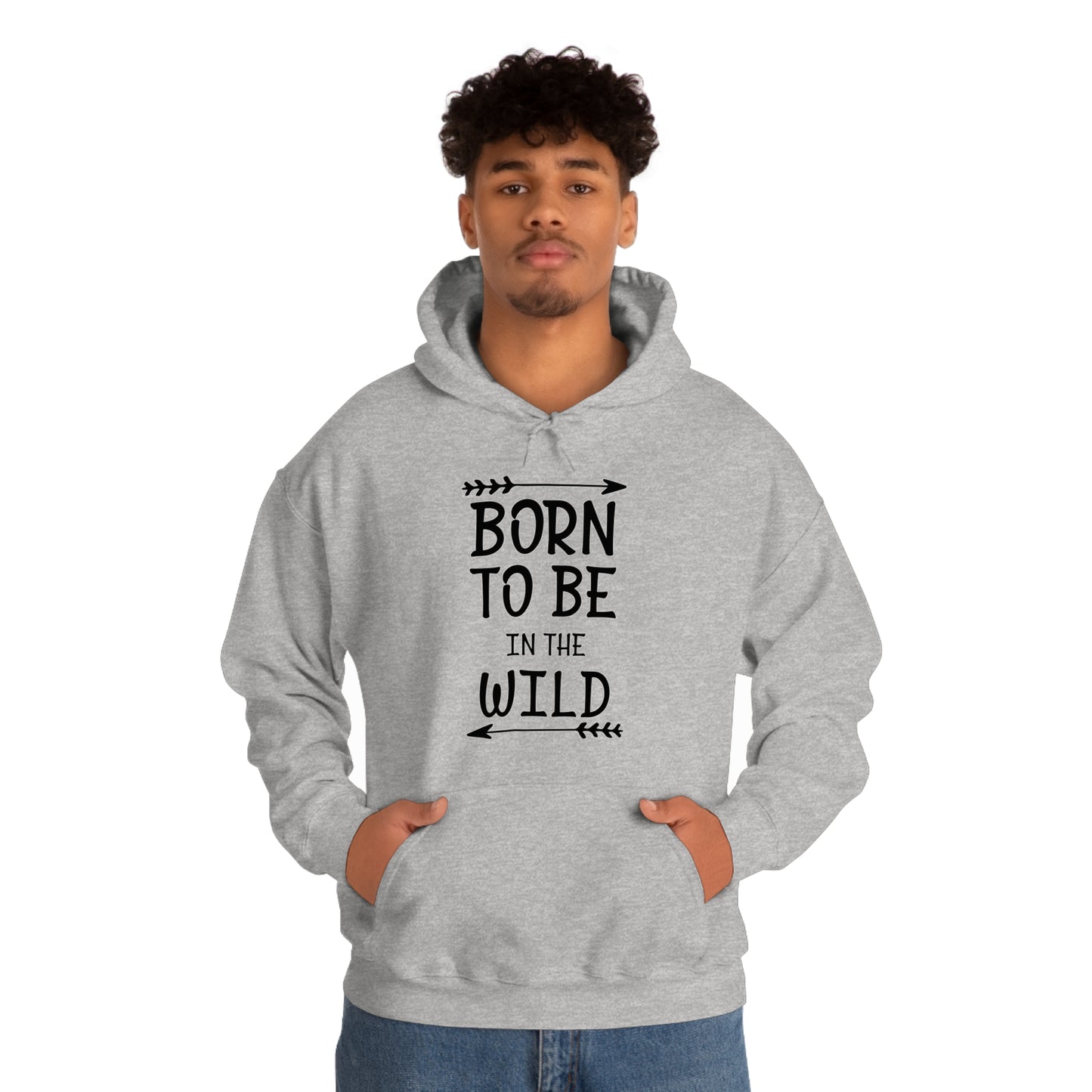 Born To Be In The Wild Hoodie