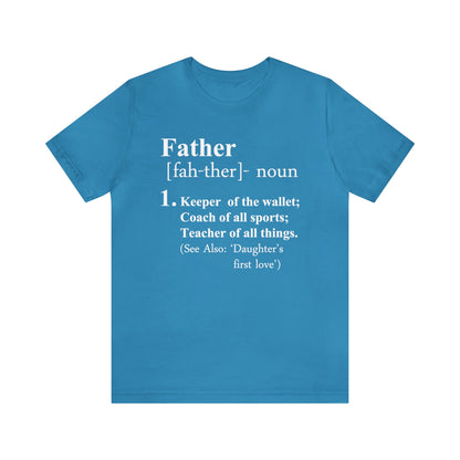 FATHER T-Shirt