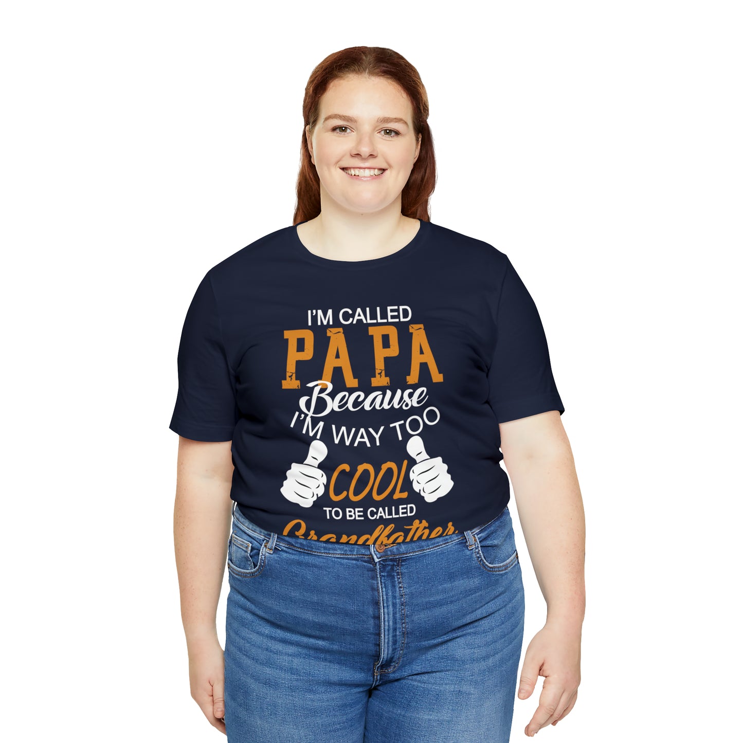 Papa Way 2 Cool to Be Called Grandfather T-Shirt