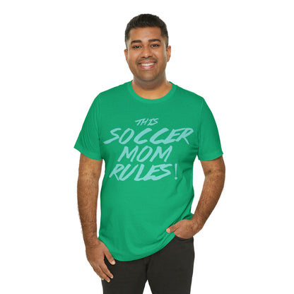 Soccer mom rules T-Shirt