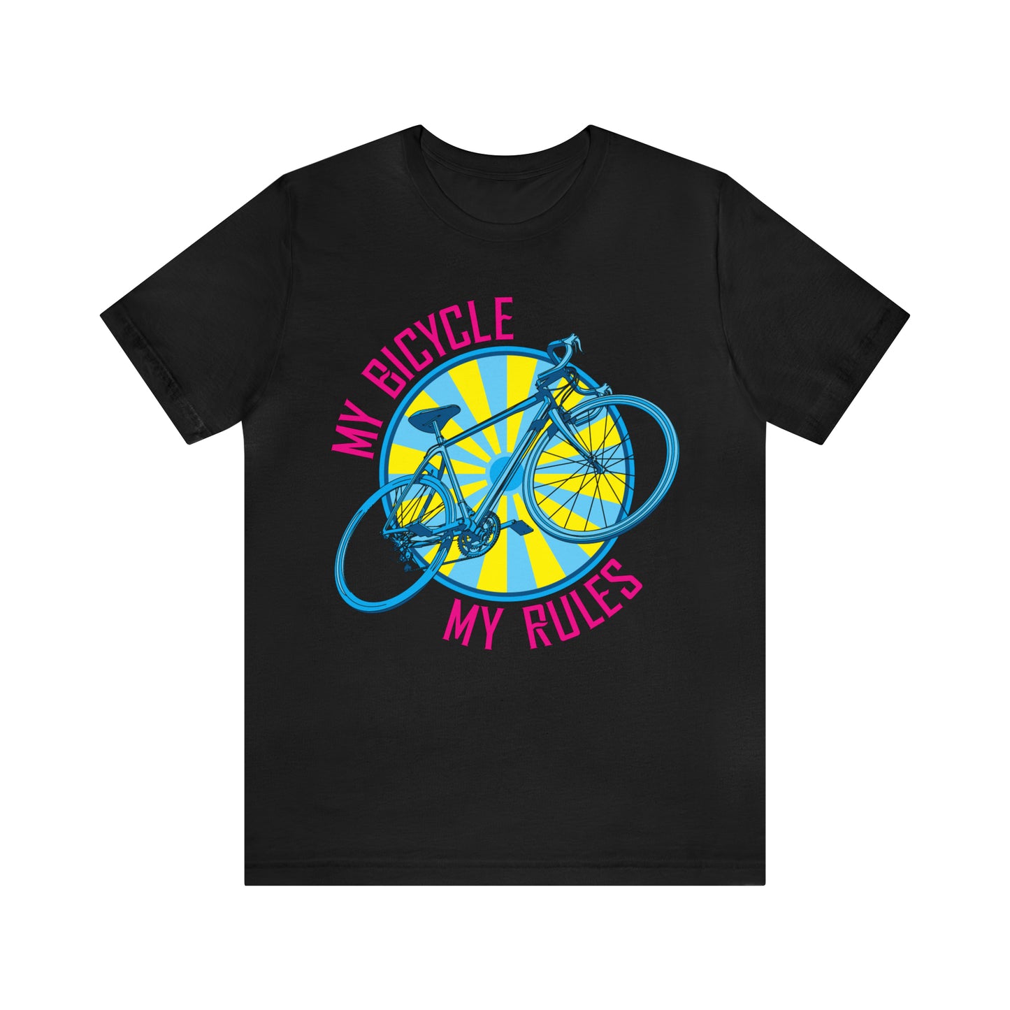 My bicycle_My rules T-Shirt