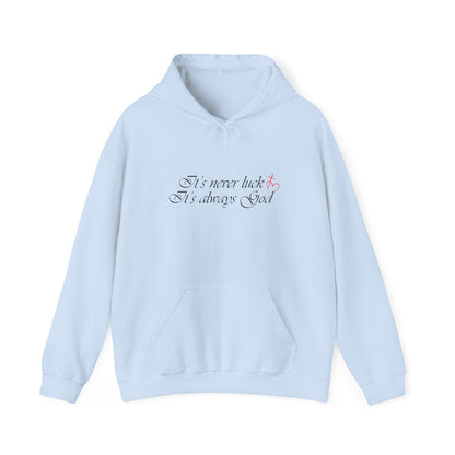 It's always God Hoodie